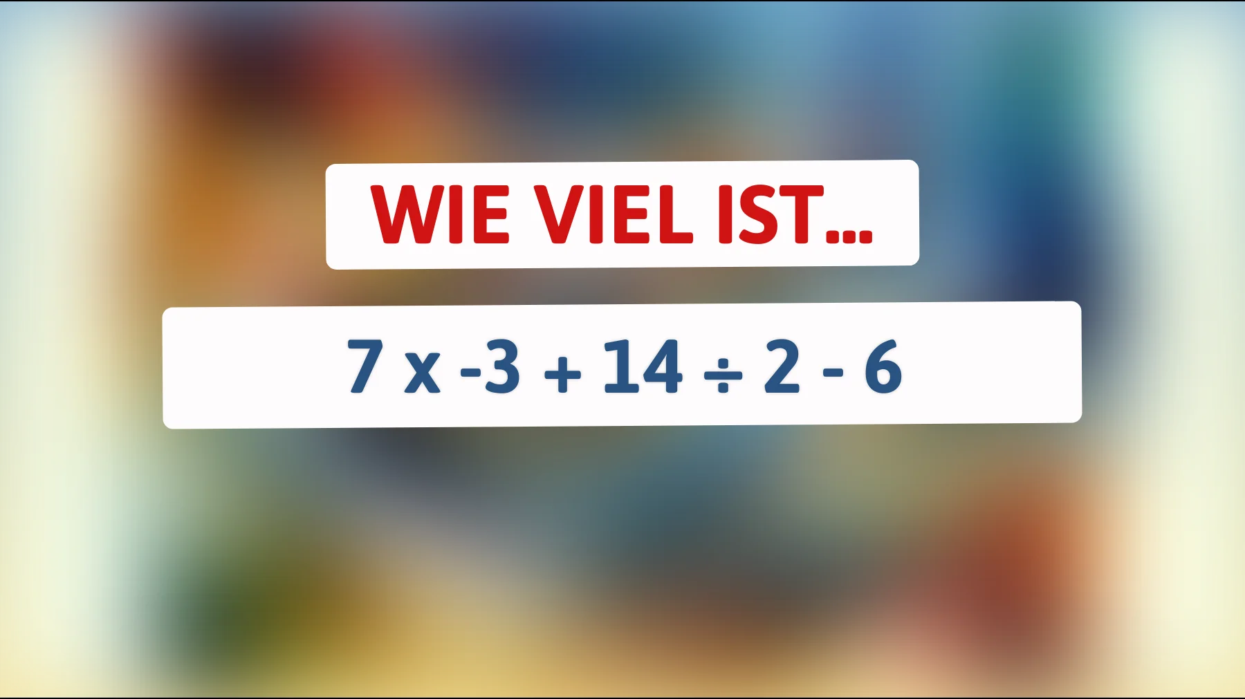 Wagen Sie sich an das ultimative Mathematikrätsel: Können nur Genies diese knifflige Rechnung lösen?"